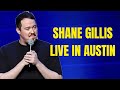 Shane Gillis Live In Austin Stand Up Comedy 2025 Shane Gillis Live In Austin Stand Up Comedy 2025