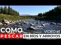 LECTURA DE AGUAS 🏆 (MIRA EL VÍDEO) 🎣🐟| PESCA CON MOSCA FLY FISHING