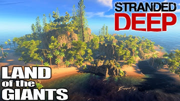 Can I Find the GIANT KINGS THRONE? | Stranded Deep Gameplay | Part 18