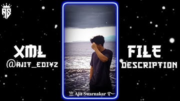 ❣️HINDI ROMANTIC SONG💥 XML FILE ❣️| TREND💥XML💦FILE|| NEW XML FILE🎟️🦋| NEW TREND XML👀💥|| @Ajit_Editz