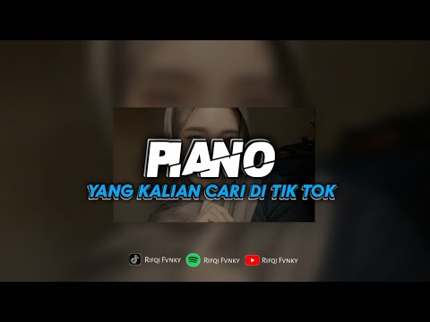 DJ PIANO - H.J RHOMA IRAMA || YANG KALIAN CARI // VIRAL TIK TOK
