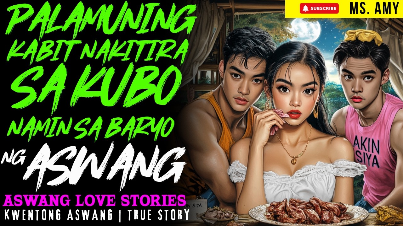 PALAMUNING KABIT NAKITIRA SA KUBO NAMIN SA BARYO NG ASWANG I Kwentong Aswang I True Story