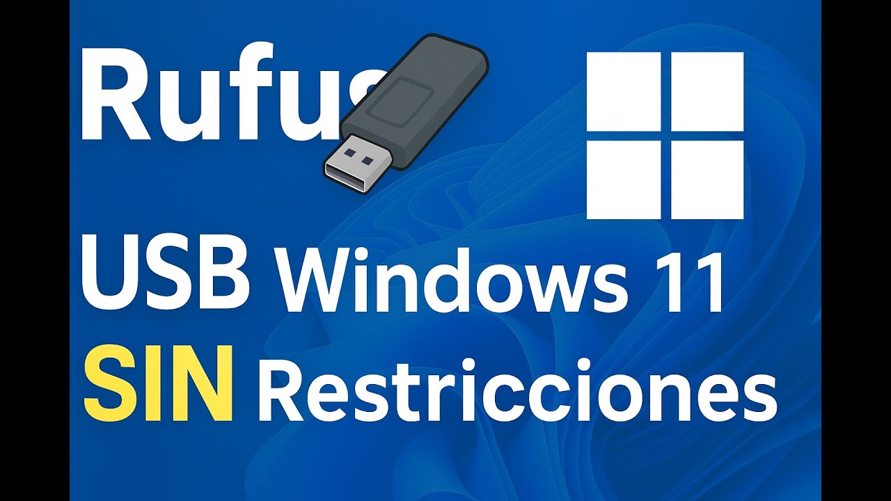 Rufus Crear USB de Windows 11 Saltando Restricciones 🚀 Guía Paso a Paso