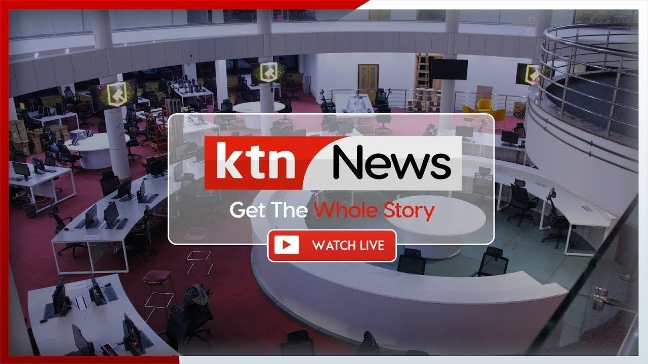 ⁣LIVE 🔴  KTN NEWS  KENYA | BREAKING AND TRENDING STORIES 24/7