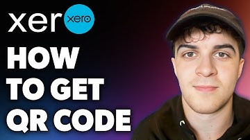 How to Get Xero Qr Code (Full 2024 Guide)
