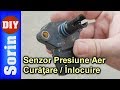 Senzor Presiune Aer - Curatare / Inlocuire - 1.4 16V / 1.6 16V
