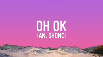 ian - Oh Ok (Release The Files) ft. shonci