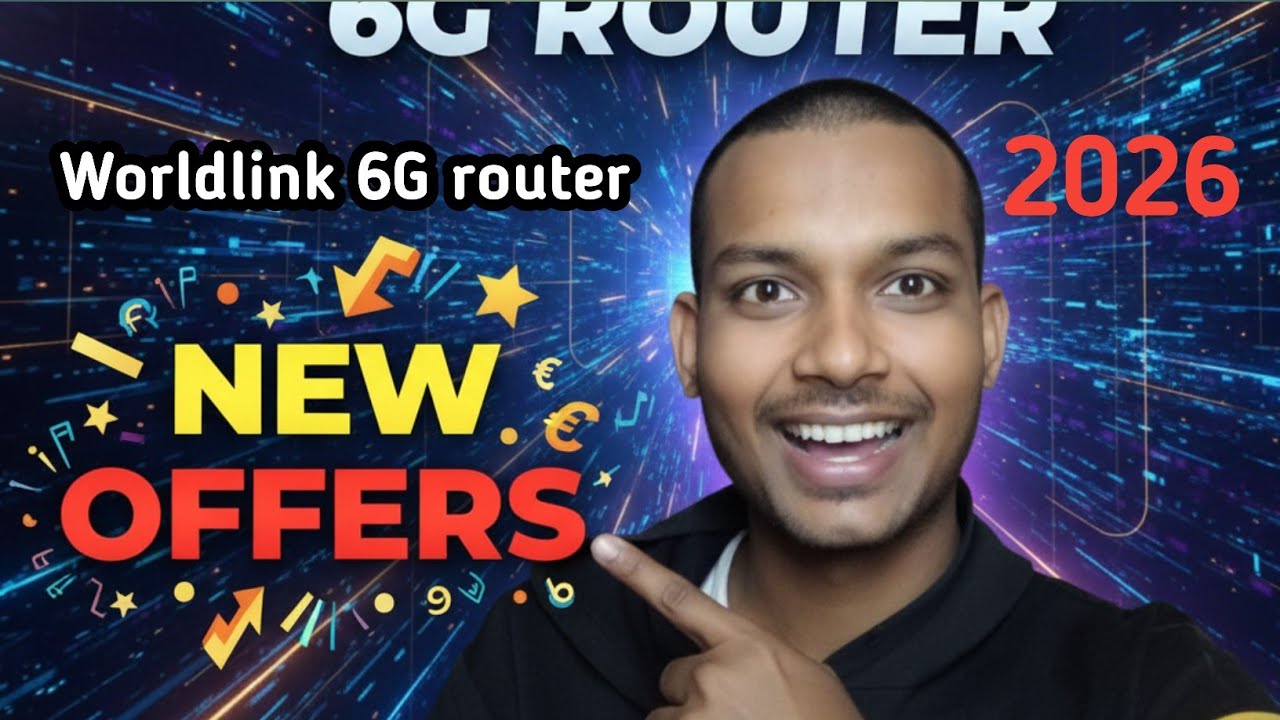 WorldLink 6G WiFi Router 2026 | New Plans & Offers in Nepal 🇳🇵 - YouTube