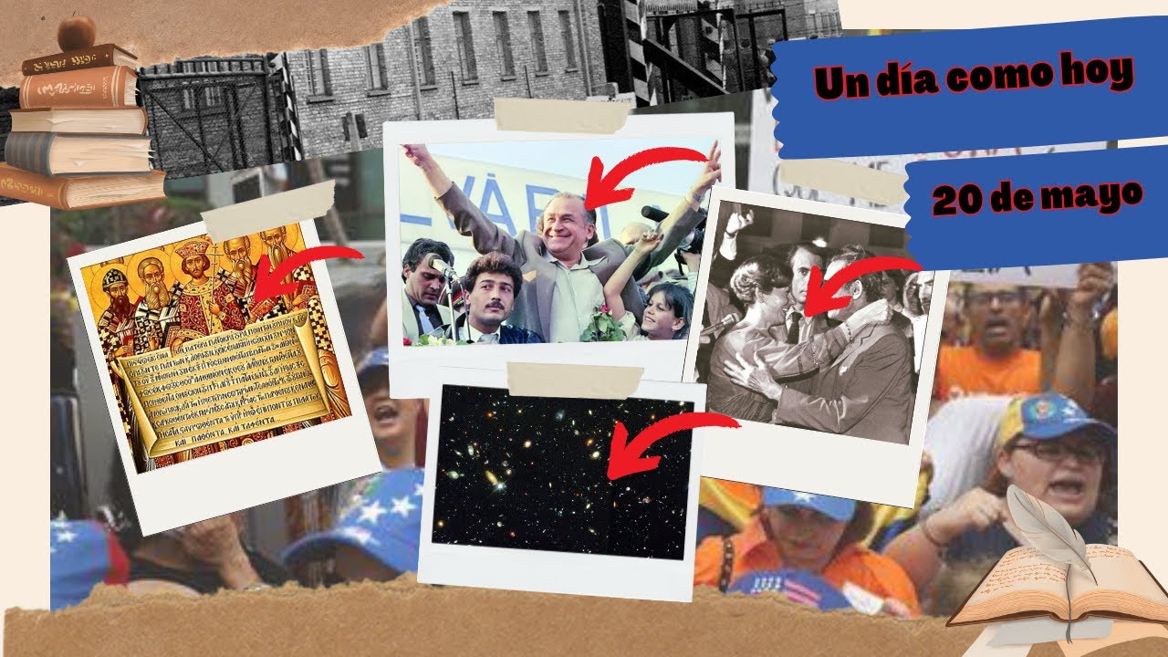 Un día como hoy: 20 de mayo #efemérides #undíacomohoy - YouTube