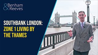 Experience life at Southbank, London | Prime riverside living