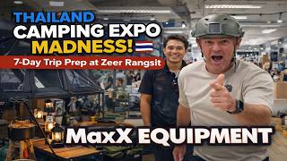 Thailand Camping Expo at Zeer Rangsit 🇹🇭 | 7 Day Camping Trip Prep