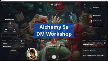 Alchemy 5e DM Workshop