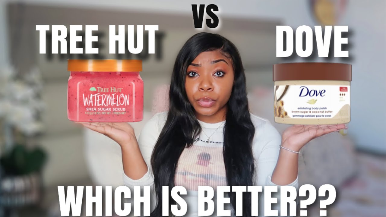 MY TREE HUT & DOVE BODY POLISH COLLECTION! DOVE VS TREE HUT SCRUBS! The Great Debate + Demo