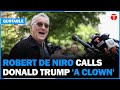 Robert De Niro Slams Donald Trump As Clown Threat To Democracy Outside NYC Courtroom Breaking Robert De Niro Slams Donald Trump As Clown Threat To Democracy Outside NYC Courtroom Breaking