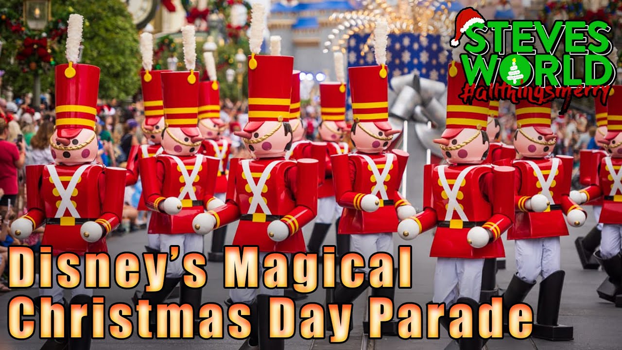 Disney Parks Magical Christmas Day Parade
