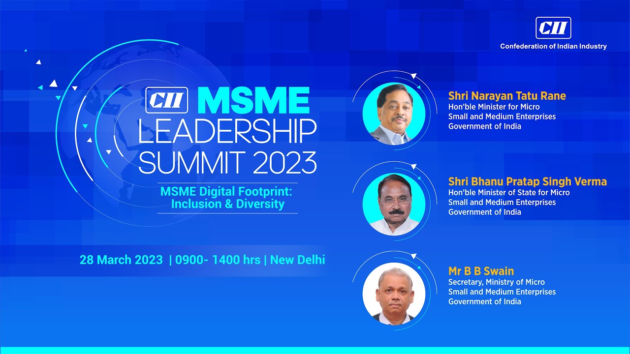 CII MSME LEADERSHIP SUMMIT  | MSME DIGITAL FOOTPRINT - INCLUSION & DIVERSITY