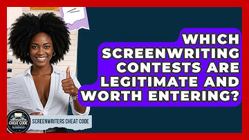 Which Screenwriting Contests Are Legitimate And Worth Entering? - Screenwriter