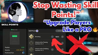 Best Way To Use Skill Points For Every Position In Fc Mobile