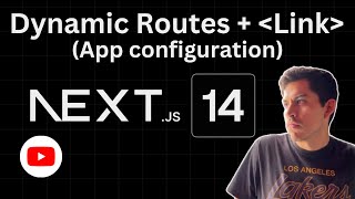 Dynamic Routes + Link in NextJS14 (App configuration)