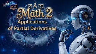 Math 2 | Applications of Partial Derivatives