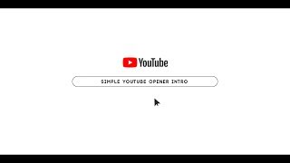 Simple YouTube Opener Intro - After Effects Tutorial - Easy Method - No Plugins