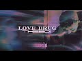 Theboi  love drug audiovisual