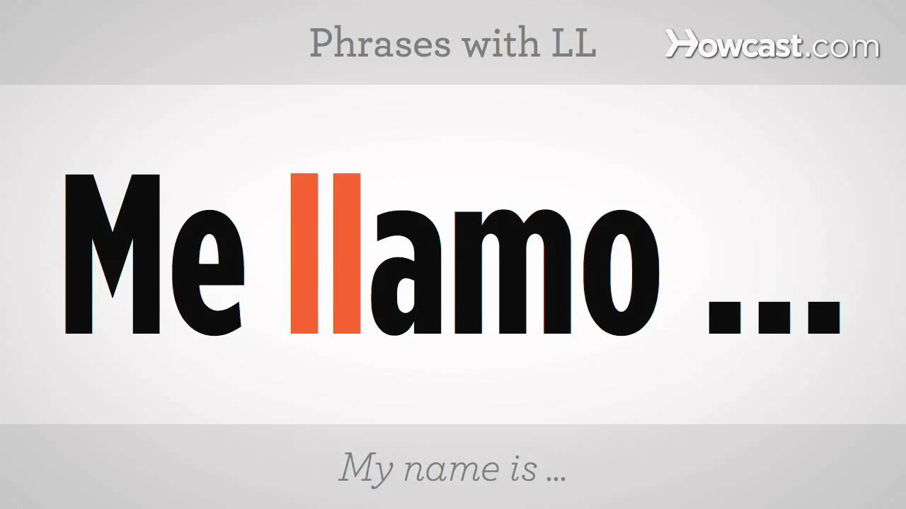 How To Say LL Spanish Lessons YouTube