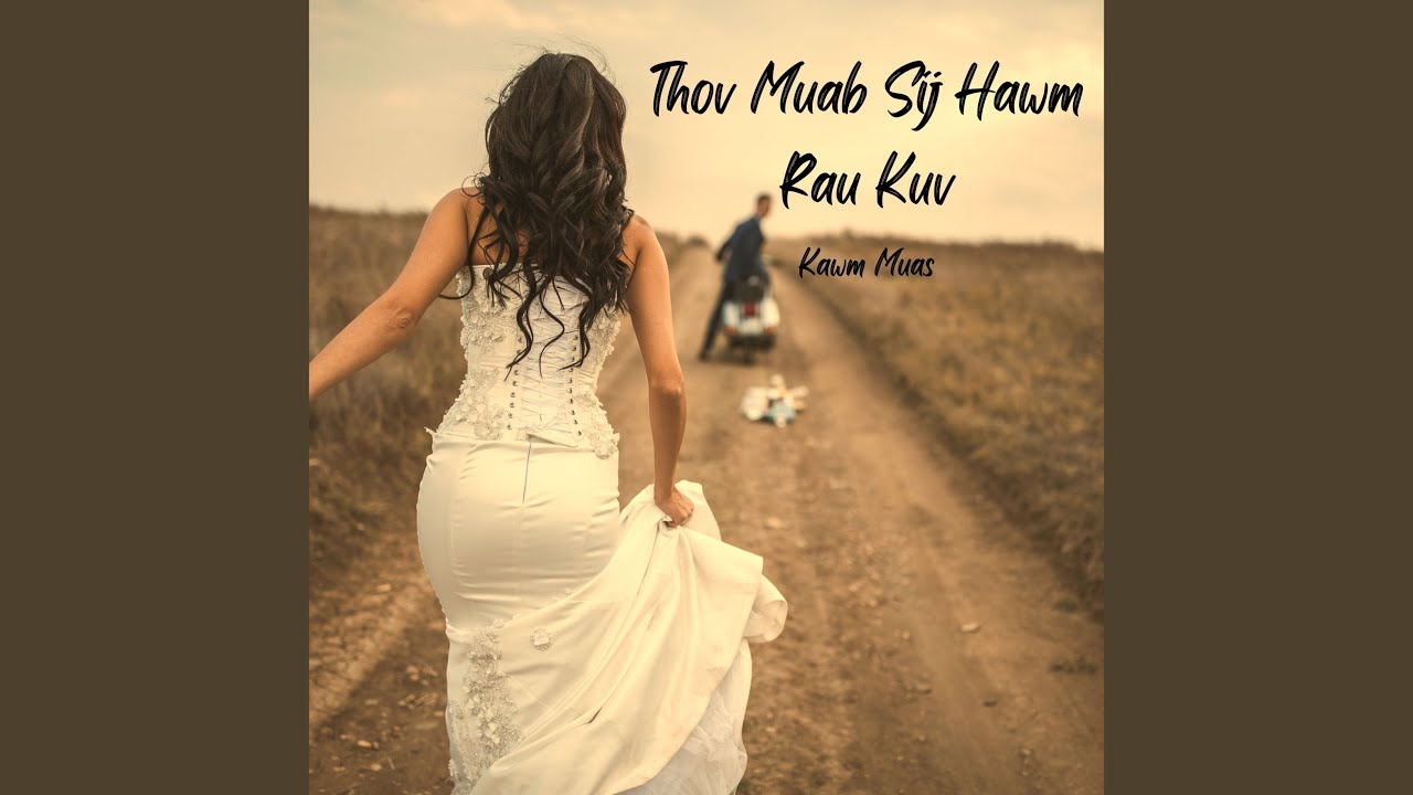 Thov Muab Sij Hawm Rau Kuv