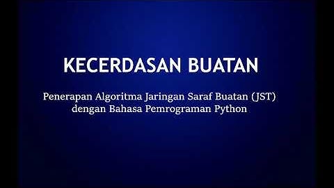 Demo Program: Algoritma Jaringan Saraf Tiruan (Hebb) dengan Menggunakan Bahasa Pemrograman Python