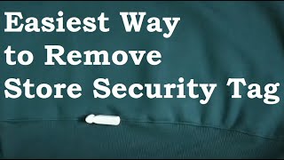 Life Hack : Easiest Way to Remove Store Security (Anti-Theft) Sensor Tag from Clothes in 2 Minutes!!