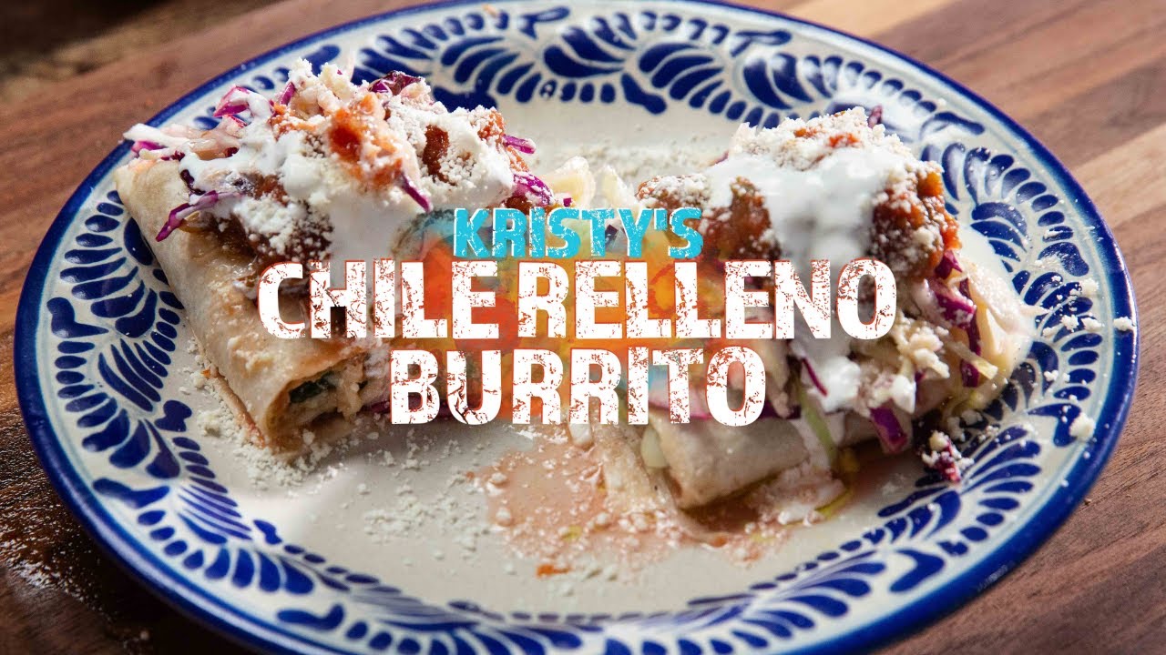 PumpUp El Sabor w/ Pati Jinich Kristy's Chile Relleno Burrito YouTube