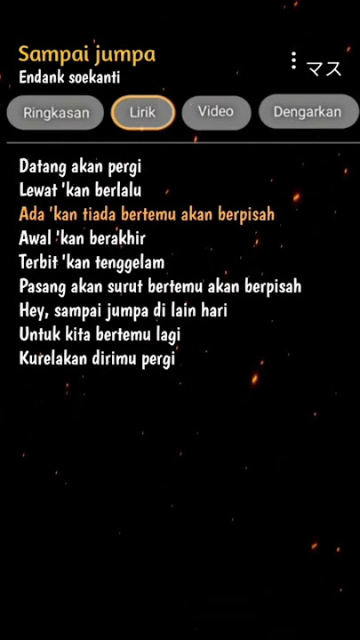 lirik lagu sampai jumpa #fypシ #lyrikgoogle #sampaijumpa #endanksoekamti #lirik #fyp #liriklagugoogle