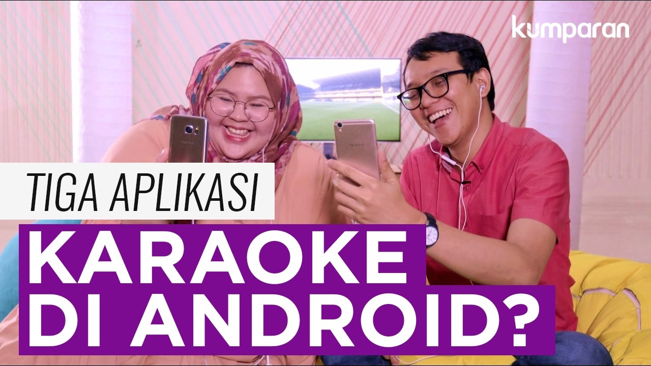 Tiga Aplikasi Karaoke Terbaik di Android YouTube