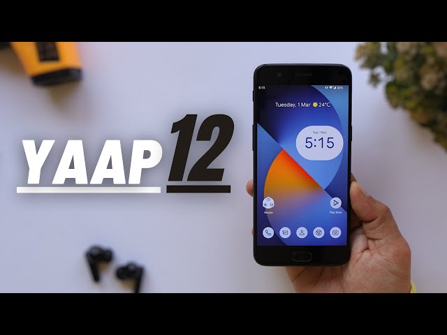 YAAP Android 12 for OnePlus 5 & 5T - MINIMAL & STABLE ...