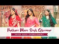 Padharo mhare des  ghoomar  mame khan  khyati jajoo choreography