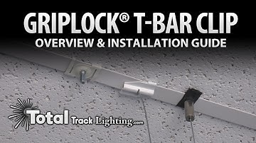 Cable Gripping Suspension T-Bar clip overview and installation guide by Total Track Lighting