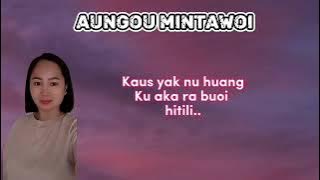 Aungou mintawoi-by Saudah s Ft Fija fazidah (official & lyrics)