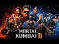Mortal Kombat 2 (2026) Full Movie Explained | Story & Ending breakdown 🔥 Karl Urban,Adeline Rudolph
