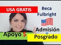 Estudiar en Estados Unidos sin dinero (Beca Fulbright)