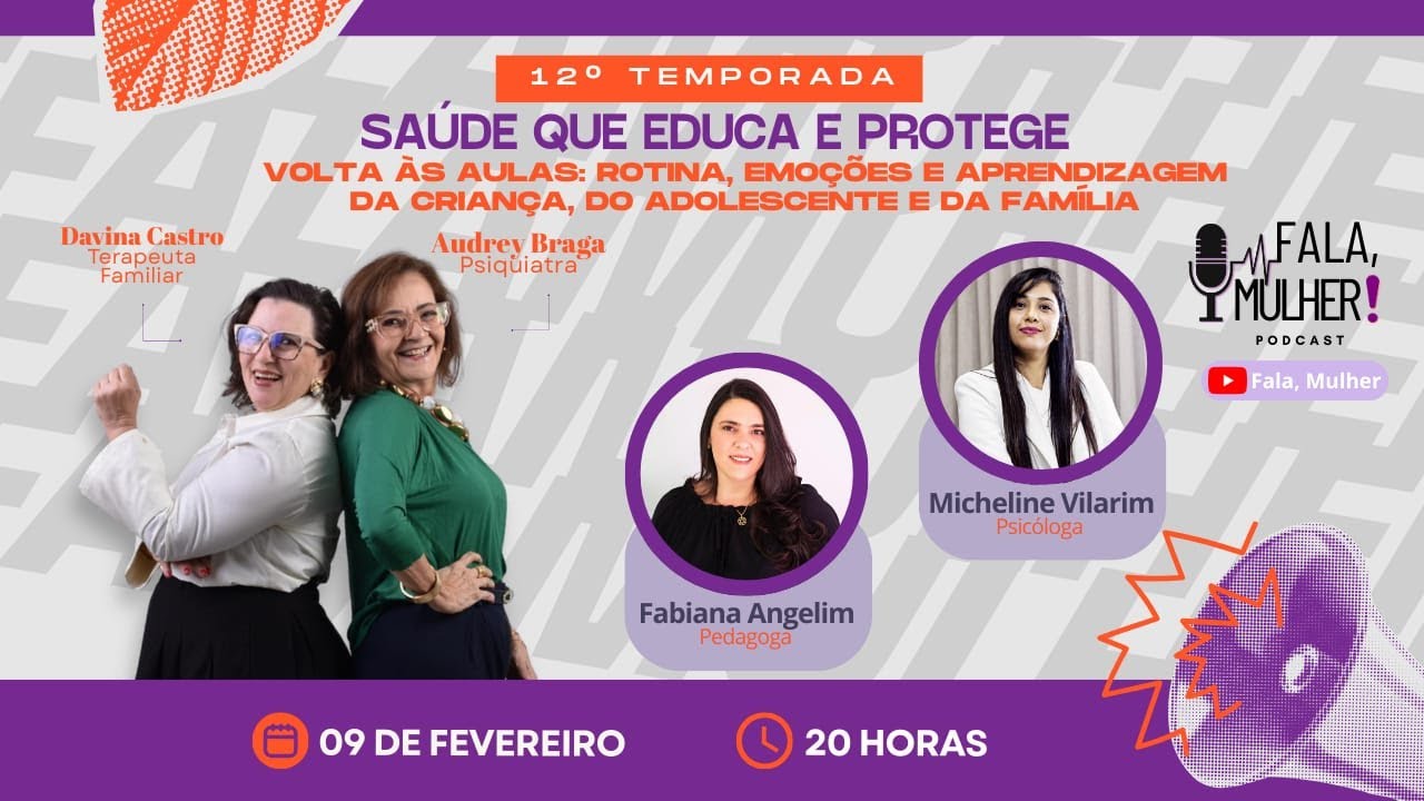 Saúde que educa e protege | Volta ás aulas: rotina, emoções e aprendizagem da família 12º