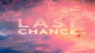 Kaskade & Project 46 - Last Chance (Clockwork Remix)