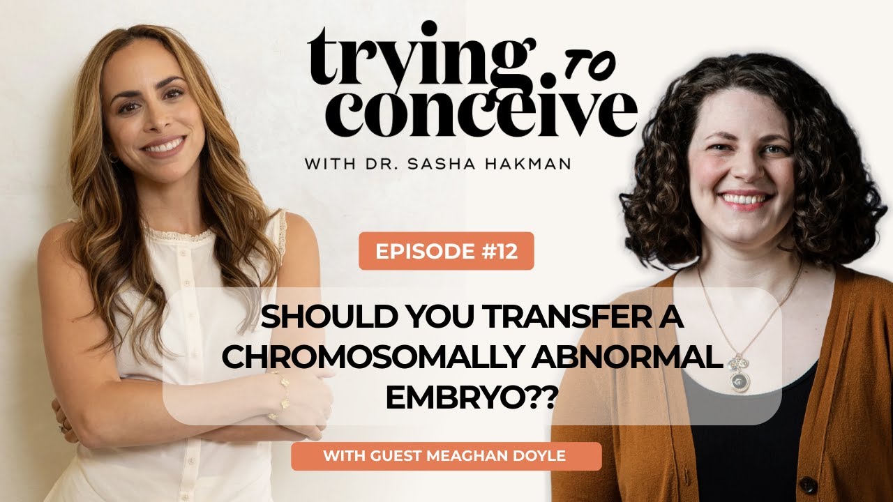 Understanding PGT-A & Mosaic Embryos with Genetic Counselor Meaghan Doyle
