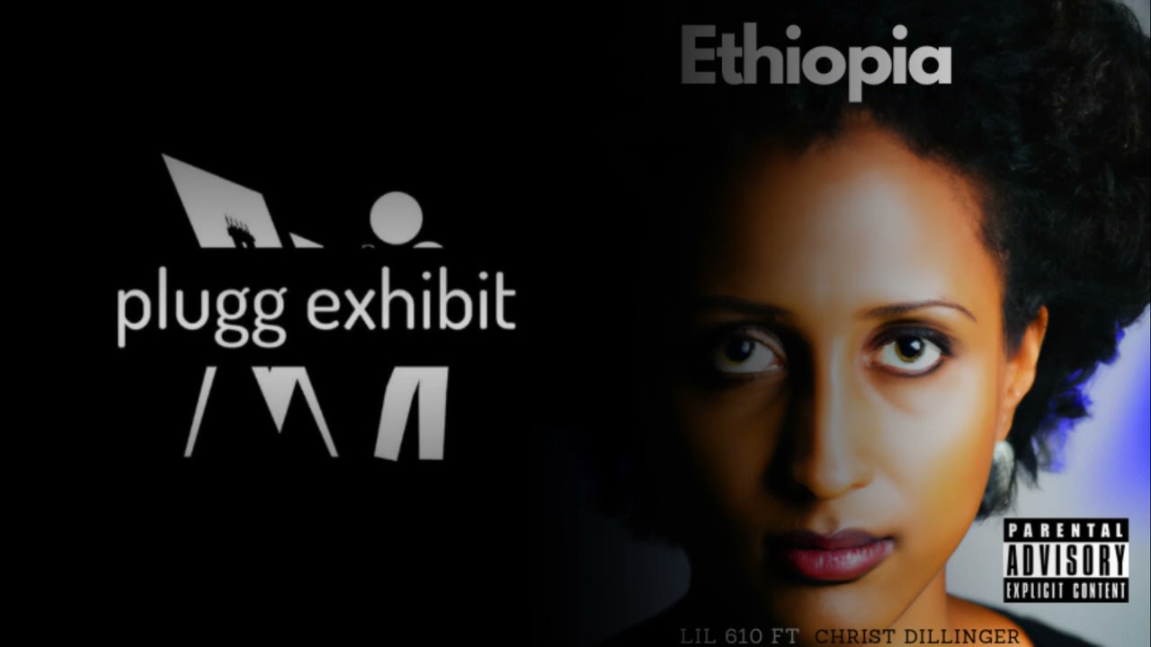 Lil 610 - Ethiopia ft. Christ Dillinger (Prod. Maxokoolin & LuisProducedIt)