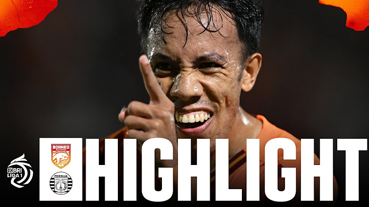 Highlight Borneo FC Samarinda - Persija Jakarta | Gol Tunggal Sihran Bawa Borneo FC Masuk 5 Besar!