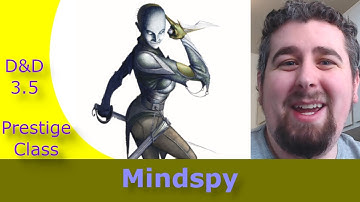 Are Mindspys Any Good in D&D 3.5?