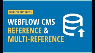 Webflow Reference & Multi-Reference Fields in CMS Collection lists  - Part 5 In (Urdu/Hindi)