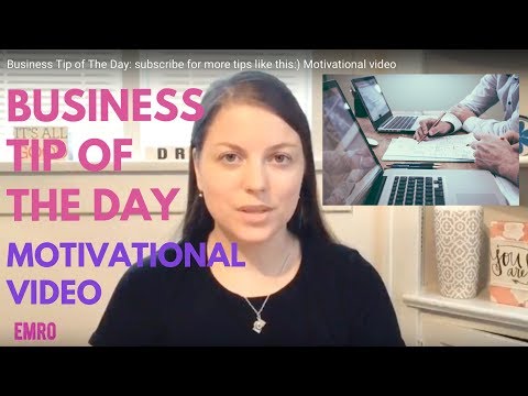 Business Tip of The Day: subscribe for more tips like this:) Motivational video