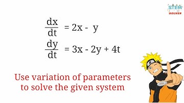 8.3.2 Use variation of parameters to solve the given system | DE