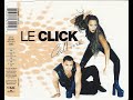 Le click  call me cd maxi single 1997  24