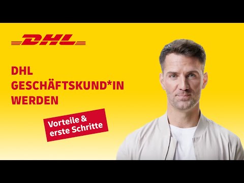 DHL Geschäftskund*in werden | Vorteile und kostenlose Registrierung bei DHL Paket